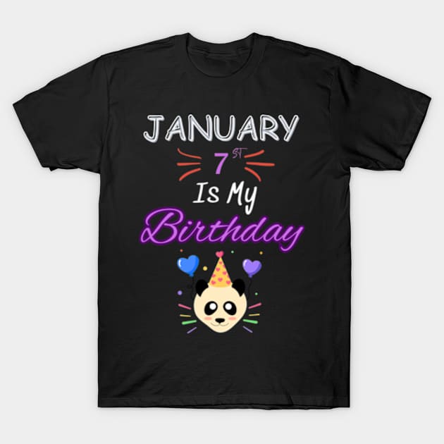 january 7 st is my birthday T-Shirt by Oasis Designs